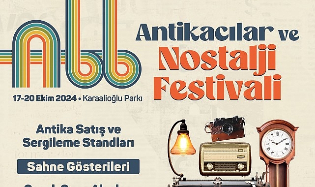 Antikacılar ve Nostalji Festivali 17 Ekim’de başlıyor- Kamu Çalışanı