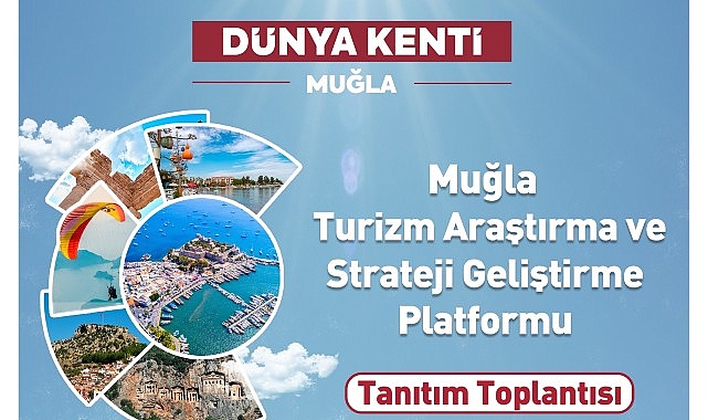 Muğla Büyükşehir Belediyesi Turizm Araştırma ve Strateji Geliştirme Platformu’nu tanıtıyor- Kamu Çalışanı