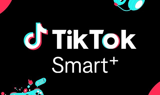 TikTok, Türkiye’de En Yeni Performans Çözümü Smart+ ile Pazarlamanın Geleceğini İnşa Ediyor- Kamu Çalışanı