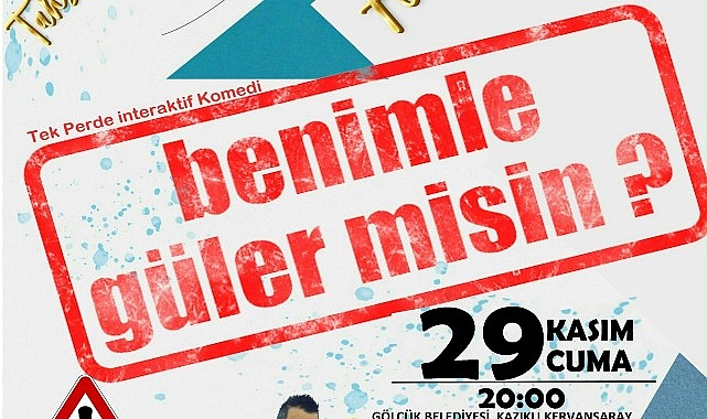 Gölcük’te tiyatro perdesi kahkaha ile açılacak- Kamu Çalışanı