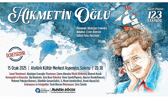 Antalya Büyükşehir Belediyesi Nazım Hikmet’i anıyor- Kamu Çalışanı