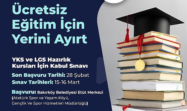 Bakırköy Belediyesi’nin YKS ve LGS Hazırlık Kursları İçin Başvurular Başladı- Kamu Çalışanı