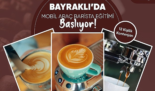 Bayraklı Belediyesinden ücretsiz ‘barista’ kursu- Kamu Çalışanı