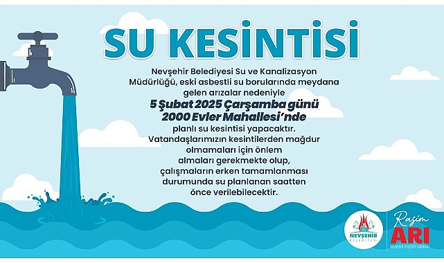 Nevşehir 2000 Evler Mahallesi’nde Su Kesintisi- Kamu Çalışanı