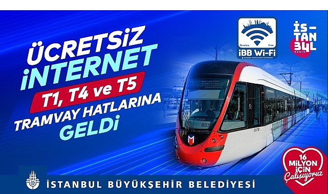 İBB’den tramvay hatlarına ücretsiz internet – Kamu Çalışanı