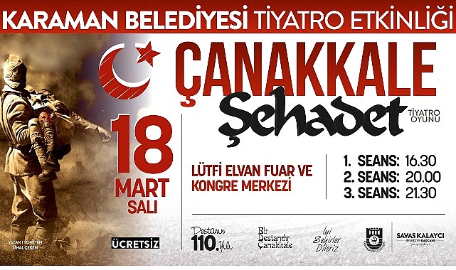 Karaman Belediyesi’nden 18 Mart’ta Ücretsiz Tiyatro- Kamu Çalışanı