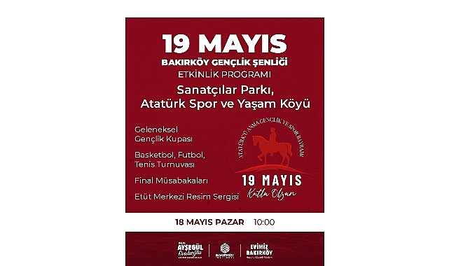 Bakırköy’de “19 Mayıs Gençlik Şenliği” Düzenleniyor- Kamu Çalışanı