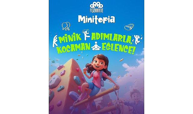 Fişekhane’de miniklere özel büyük eğlence: Minitopia!- Kamu Çalışanı