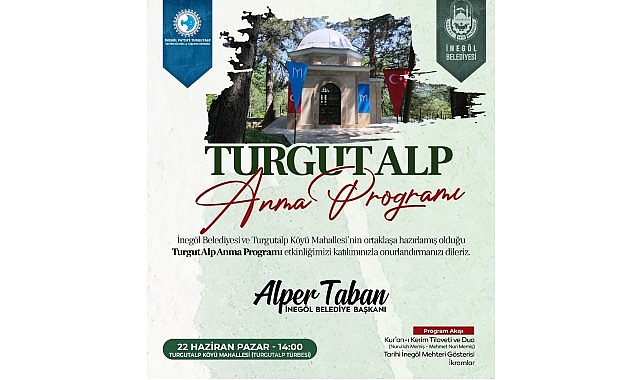 İnegöl’ün Fatihi Turgut Alp 22 Haziran’da Dualarla Anılacak- Kamu Çalışanı