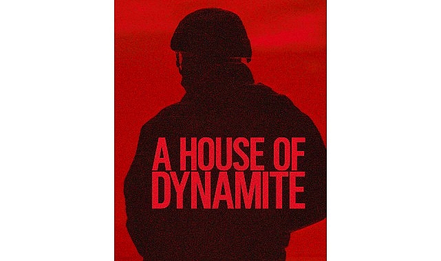 Kathryn Bigelow’un Yönetmenliğinde Idris Elba, Rebecca Ferguson ve Gabriel Basso’yu Buluşturan A House of Dynamite, 24 Ekim’de Netflix’te Yayınlanacak!- Kamu Çalışanı