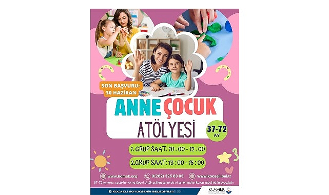 KO-MEK’te “Anne-Çocuk Atölyesi” başlıyor- Kamu Çalışanı
