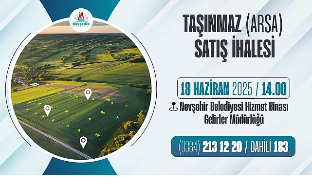 Nevşehir Belediyesi’nden Taşınmaz Satış İhalesi- Kamu Çalışanı