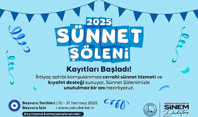 Üsküdar Belediyesi ‘2025 Sünnet Şöleni’ Kayıtları Başladı- Kamu Çalışanı